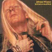 Johnny Winter : Still Alive and Well